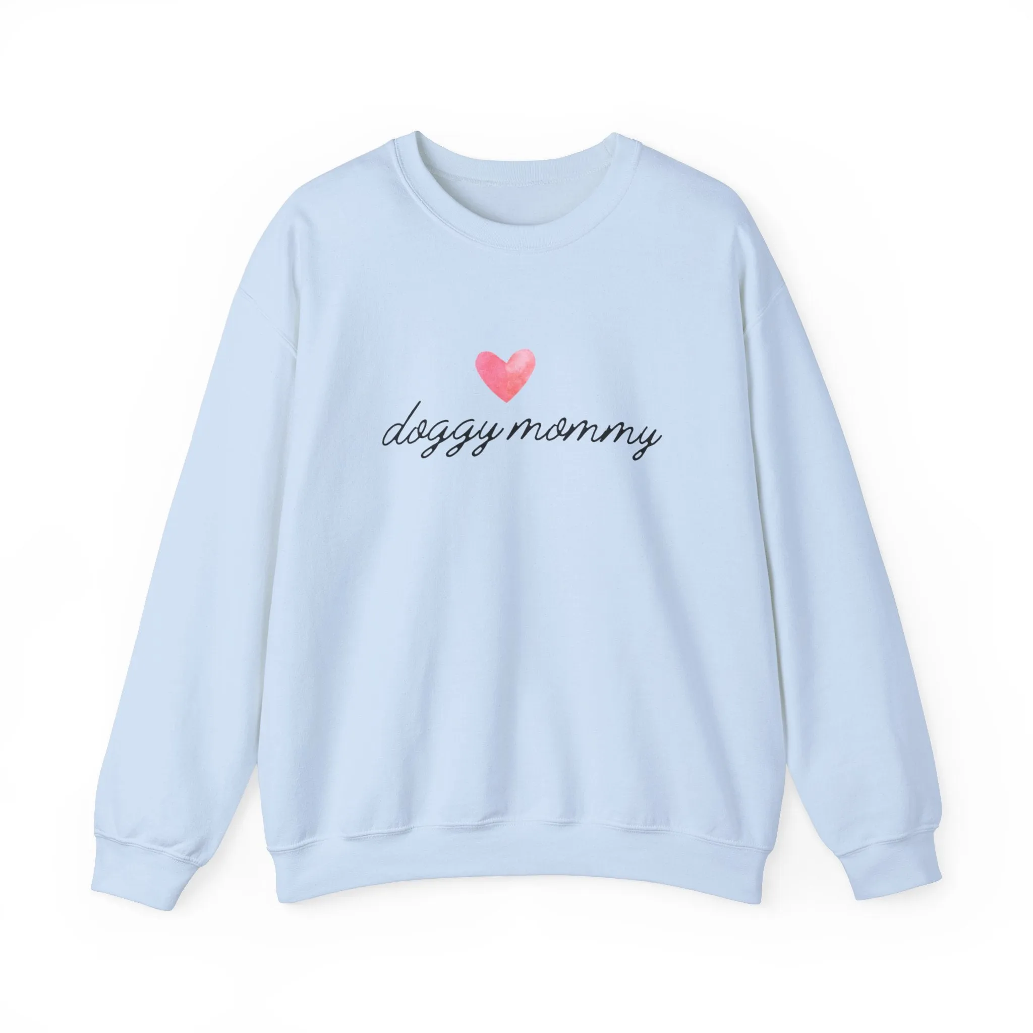 Doggy Mommy Classic Crewneck Sweatshirt with Heart Dog Lovers Gift