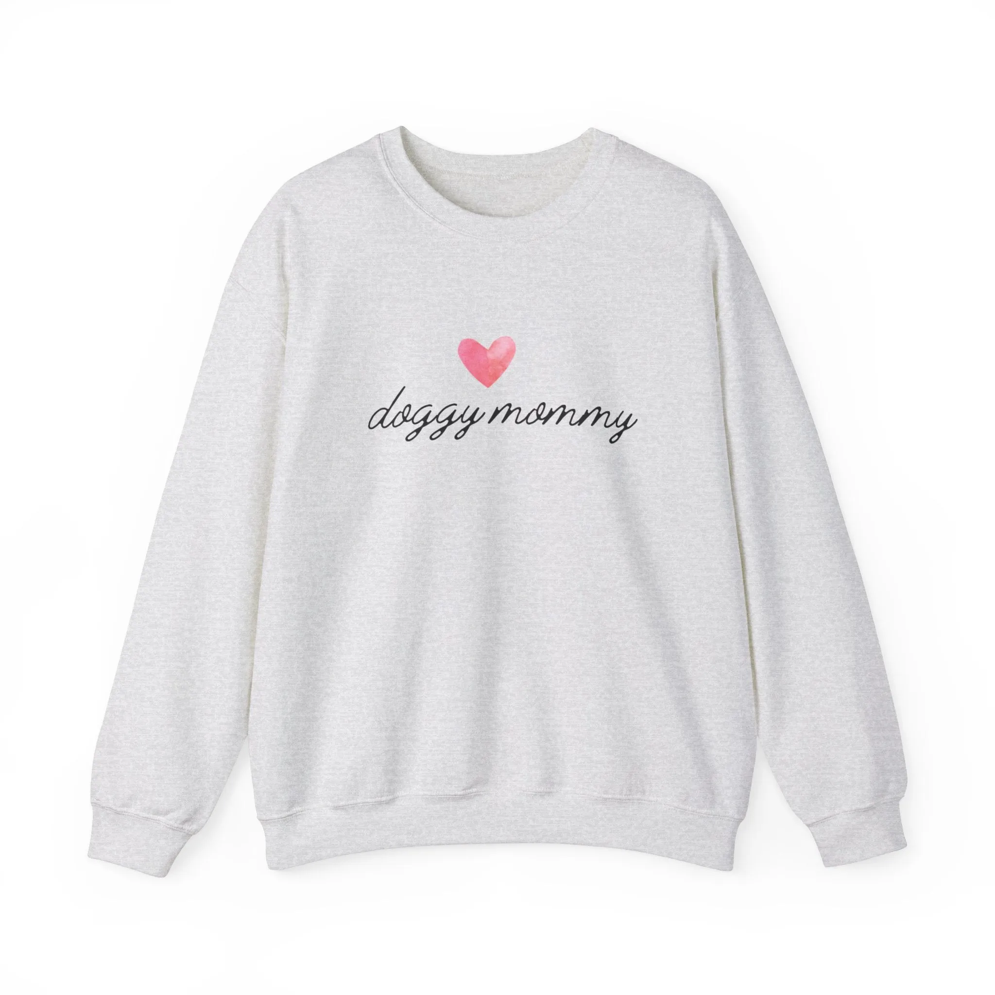 Doggy Mommy Classic Crewneck Sweatshirt with Heart Dog Lovers Gift