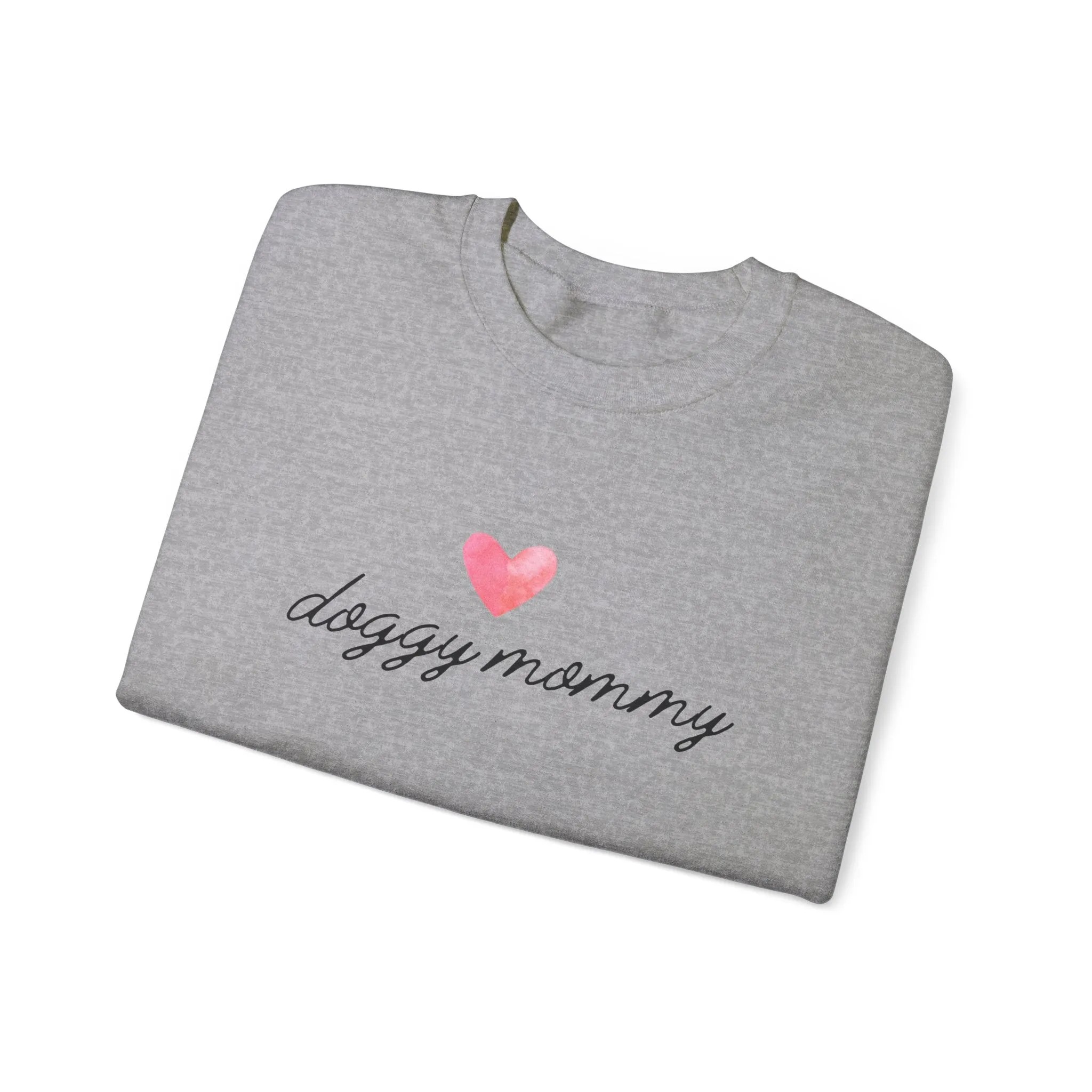 Doggy Mommy Classic Crewneck Sweatshirt with Heart Dog Lovers Gift